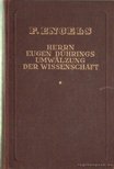FRIEDRICH ENGELS - Herrn Eugen Dührings Umwälzung der Wissenschaft [antikvár]