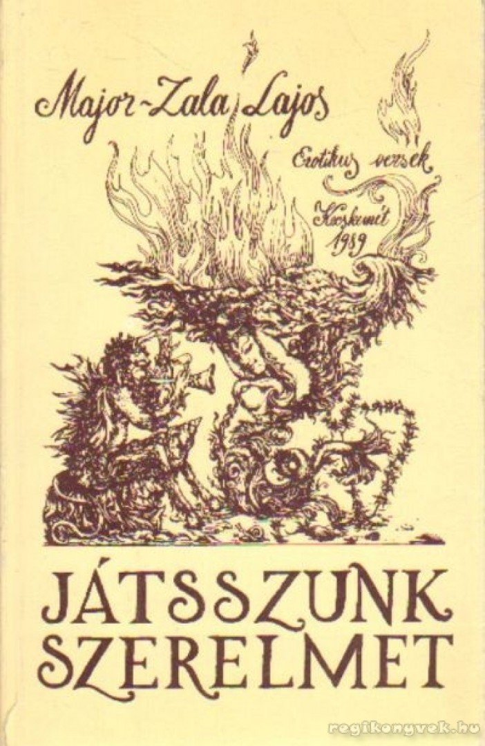 Major-Zala Lajos - Játsszunk szerelmet [antikvár]