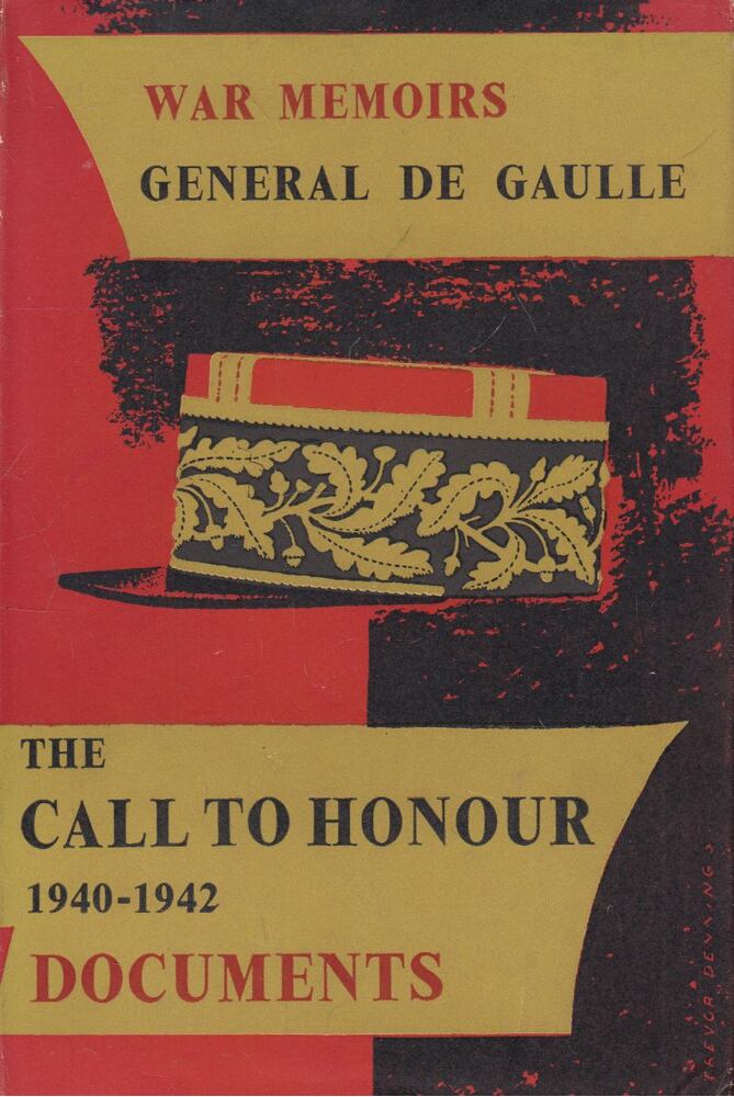Charles de Gaulle - The Call to Honour 1940 - 1942 [antikvár]