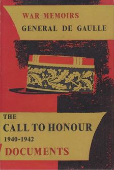 Charles de Gaulle - The Call to Honour 1940 - 1942 [antikvár]