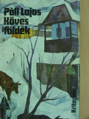 Páll Lajos - Köves földek [antikvár]