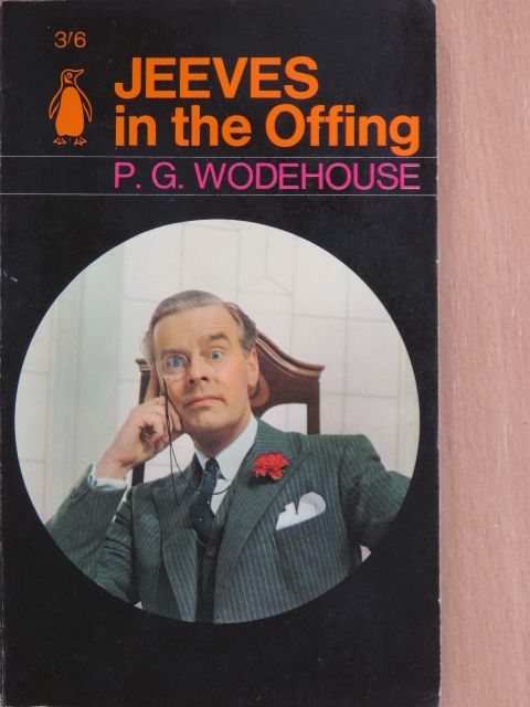 P. G. Wodehouse - Jeeves in the Offing [antikvár]