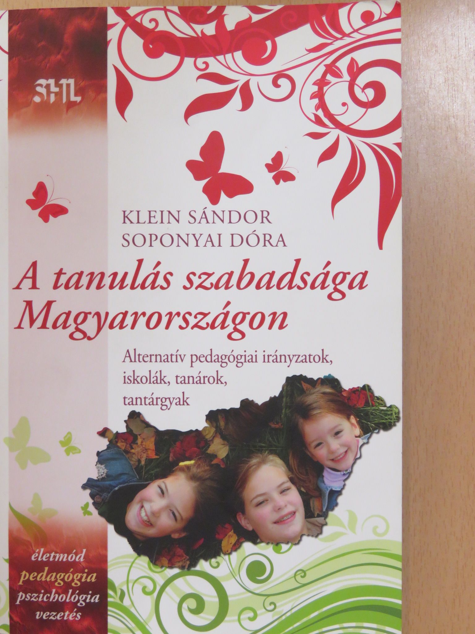 A tanulás szabadsága Magyarországon [antikvár]