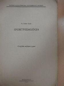 Dr. Stuller Gyula - Sportpedagógia [antikvár]