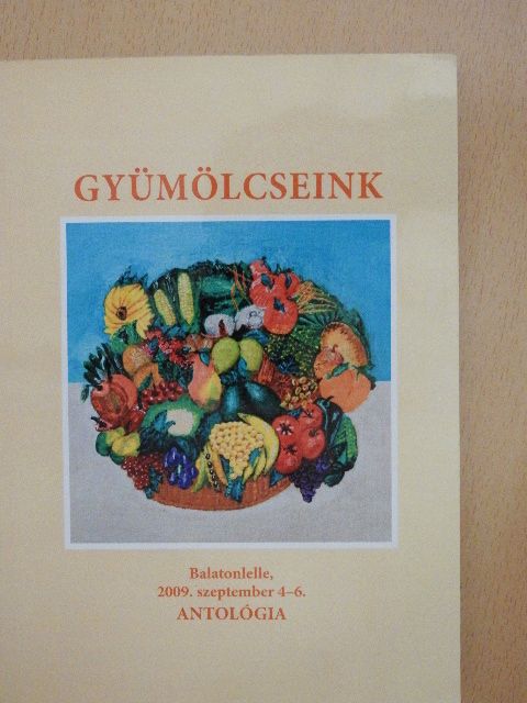Bartalis Imre - Gyümölcseink [antikvár]