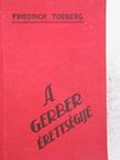 Friedrich Torberg - A Gerber érettségije [antikvár]