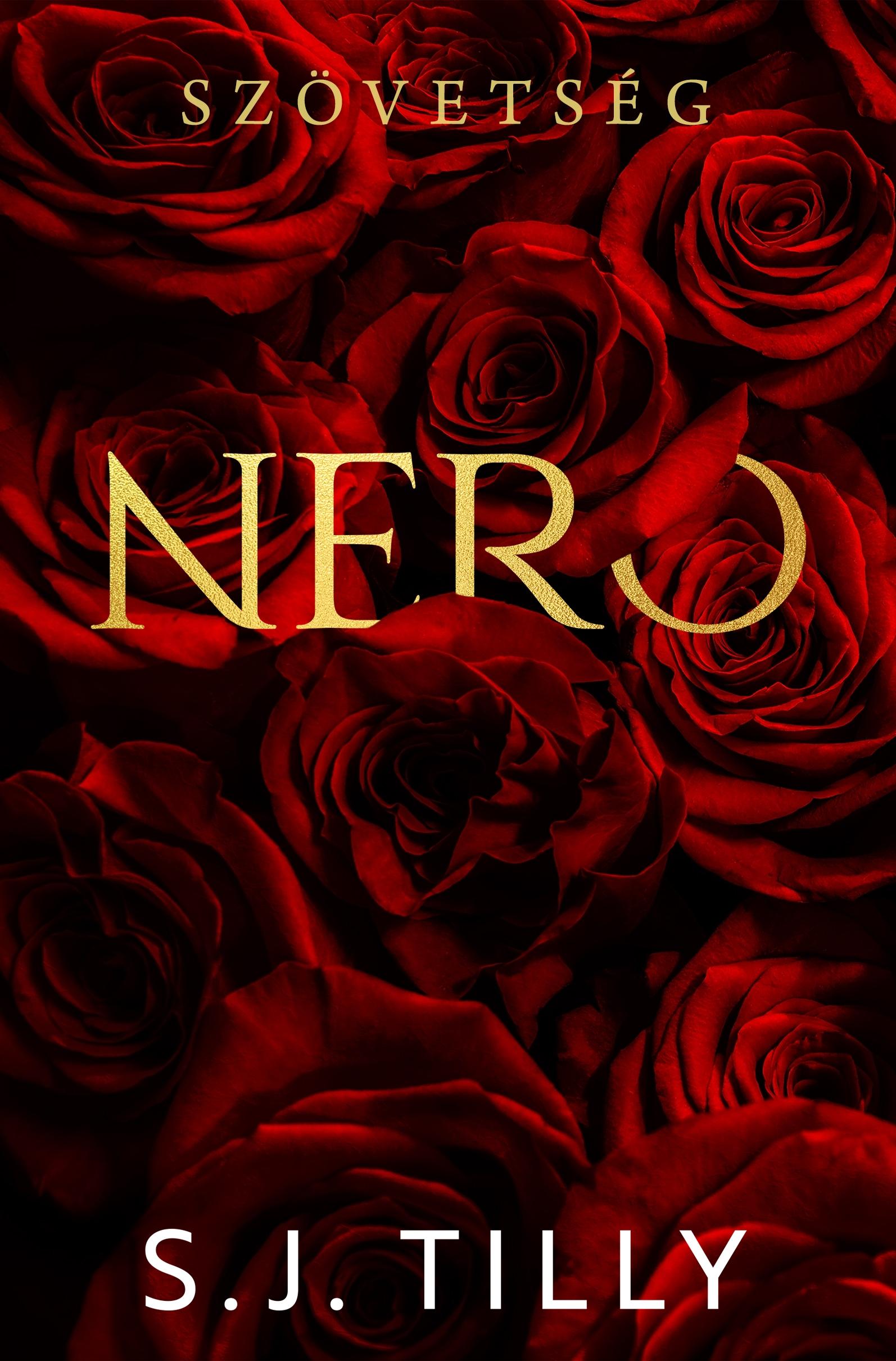 S.J. Tilly - Nero - Szövetség
