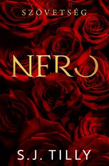 S.J. Tilly - Nero - Szövetség