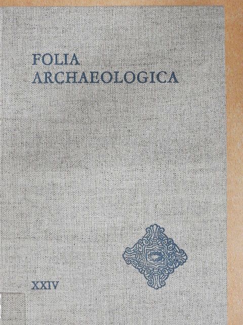 Dienes István - Folia Archaeologica XXIV. [antikvár]