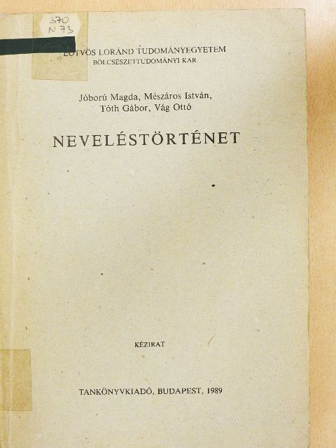 Jóború Magda - Neveléstörténet [antikvár]