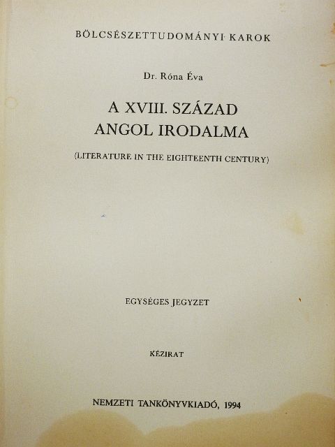 Dr. Róna Éva - A XVIII. század angol irodalma [antikvár]