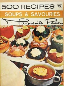 Marguerite Patten - 500 Recipes for Soups and Savouries [antikvár]