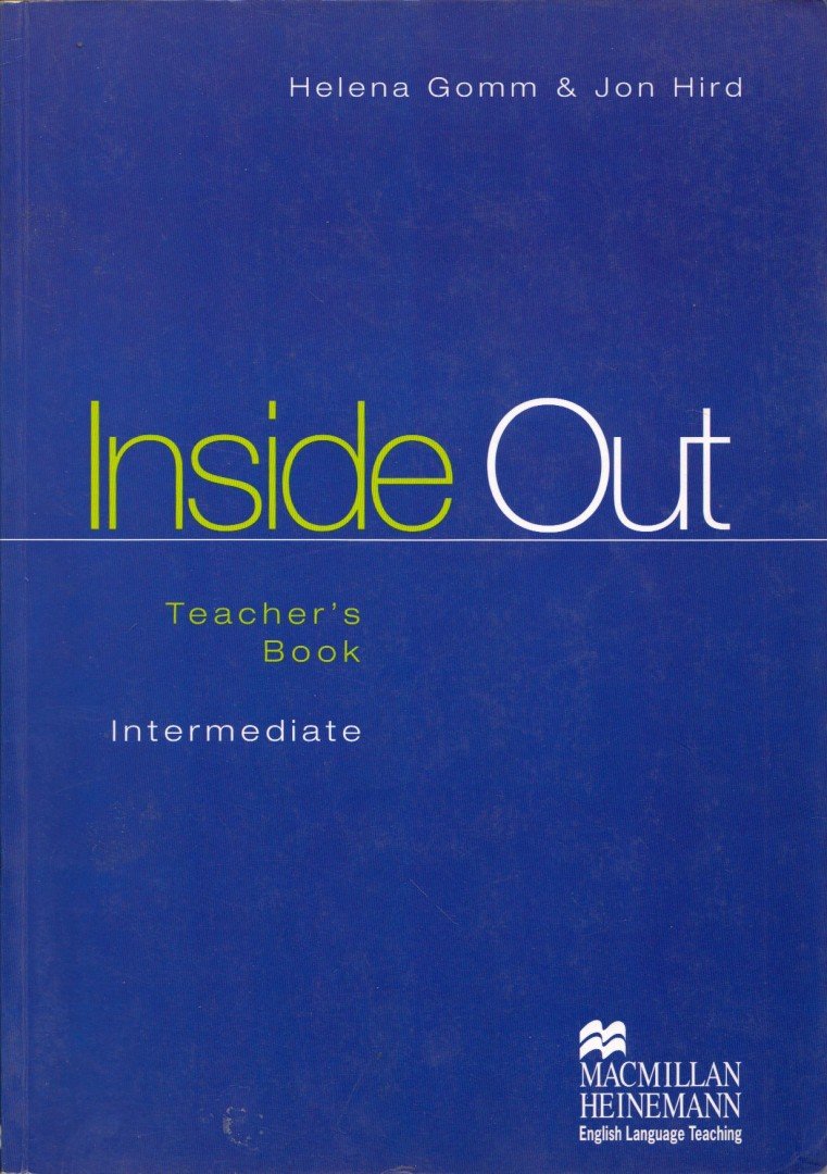 Helena Gomm, Jon Hird - Inside Out Intermediate Teacher's Book [antikvár]