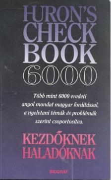 SALAMON GÁBOR, ZALOTAY MELINDA - Huron's Check Book 6000 [antikvár]