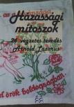 LAZARUS, ARNOLD - Házassági mítoszok [antikvár]