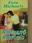Fern Michaels - Rabulejtő ragyogás [antikvár]