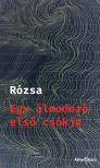 RÓZSA - Egy álmodozó első csókja