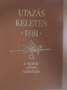 Greguss György - Utazás Keleten 1881/Melléklet [antikvár]