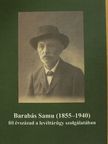 Csáki Árpád - Barabás Samu (1855-1940) [antikvár]