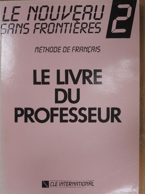 Chantal Plum - Le Nouveau Sans Frontiéres 2. - Le livre du professeur [antikvár]