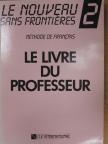 Chantal Plum - Le Nouveau Sans Frontiéres 2. - Le livre du professeur [antikvár]