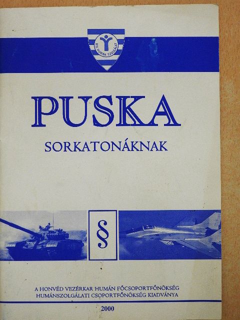 Puska sorkatonáknak [antikvár]