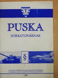 Puska sorkatonáknak [antikvár]