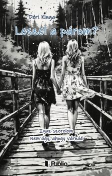 Déri Kinga - Leszel a párom? [eKönyv: epub, mobi]