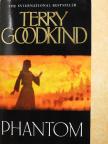 Terry Goodkind - Phantom [antikvár]