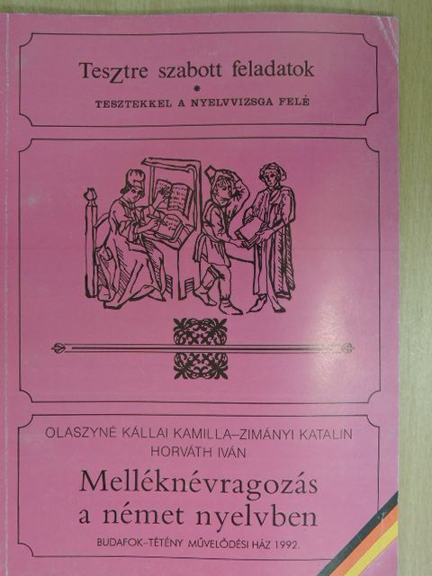 Horváth Iván - Melléknévragozás a német nyelvben [antikvár]