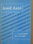 Dr. Lomb Kató - ...nyelvekről jut eszembe... [antikvár]