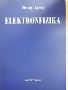 Simonyi Károly - Elektronfizika [antikvár]