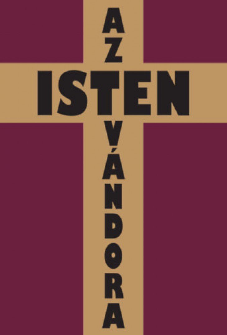 REGŐCZI ISTVÁN - Az isten vándora [antikvár]