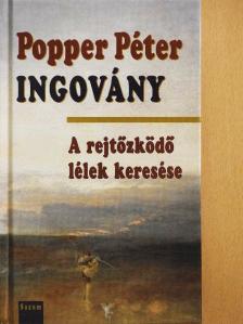 Popper Péter - Ingovány [antikvár]