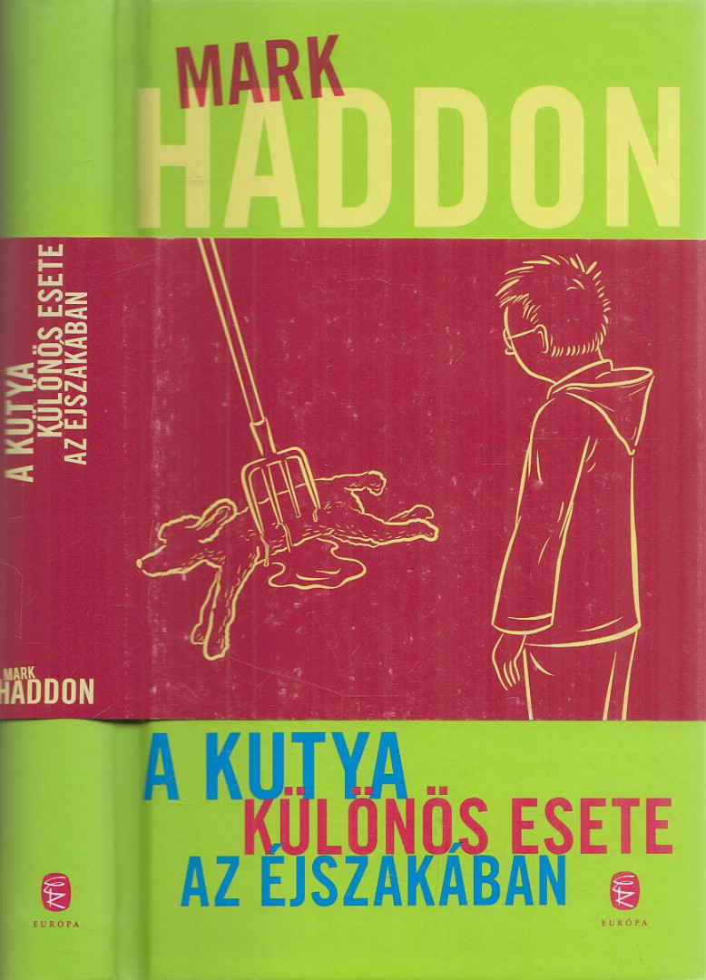 Mark Haddon - A kutya különös esete az éjszakában [antikvár]