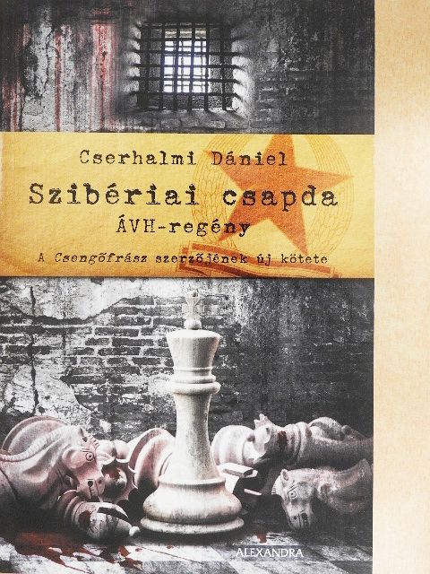 Cserhalmi Dániel - Szibériai csapda [antikvár]