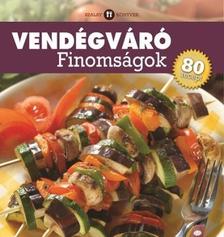 Vendégváró finomságok - 80 recept