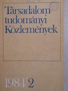 Berei Andrásné - Társadalomtudományi Közlemények 1984/2. [antikvár]