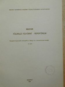Magyar földrajzi folyóirat - Repertórium [antikvár]
