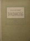 Pavlenko - Boldogság [antikvár]