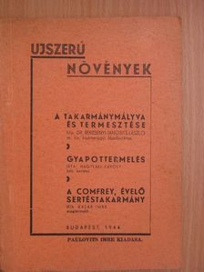 Dr. Berzsenyi-Janosits László - Ujszerű növények [antikvár]