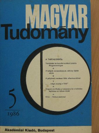 Ács Tibor - Magyar Tudomány 1986. május [antikvár]