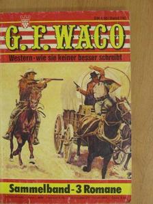 G. F. Waco - G. F. Waco Sammelband 140 [antikvár]