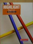 Michael Vince - Highlight - Beginner - Student's Book [antikvár]