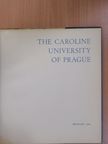 Olga Michálková - The Caroline University of Prague [antikvár]
