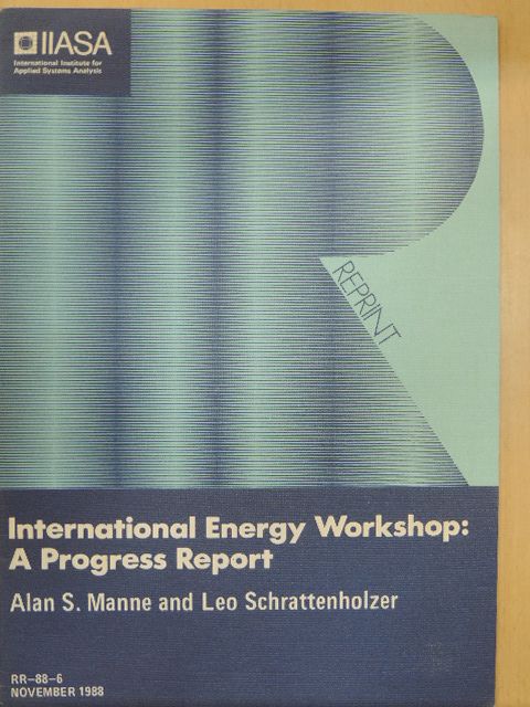 Alan S. Manne - The International Energy Workshop November 1988 [antikvár]
