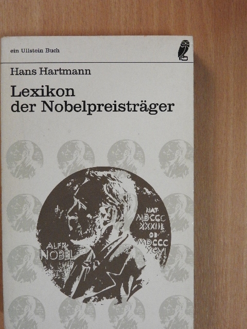 Hans Hartmann - Lexikon der Nobelpreisträger [antikvár]