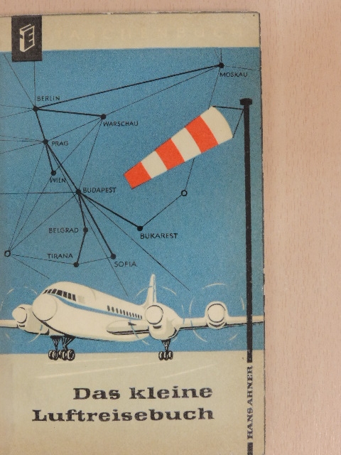 Hans Ahner - Das kleine Luftreisebuch [antikvár]
