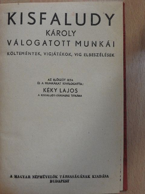 Kisfaludy Károly - Kisfaludy Károly válogatott munkái/Ady [antikvár]