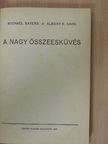 Albert E. Kahn - A nagy összeesküvés [antikvár]